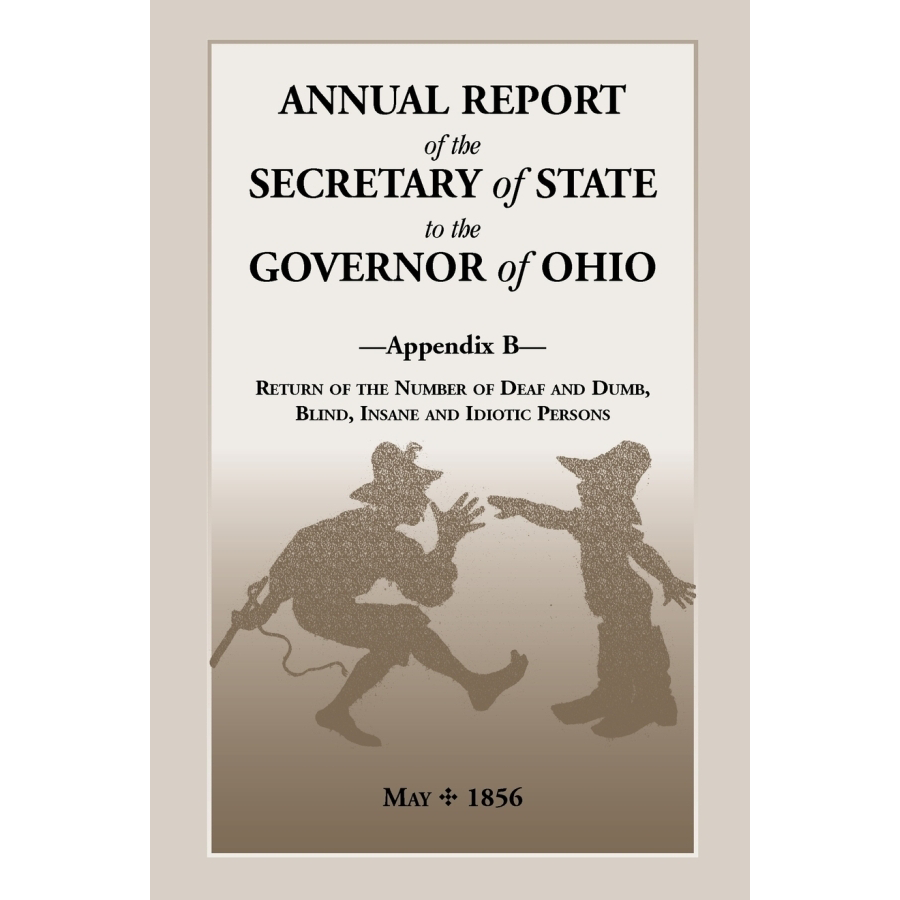 Ohio Secretary of State Annual Report to Governor - 1856 Appendix B | Historical Government Document | Research & Genealogy Resource