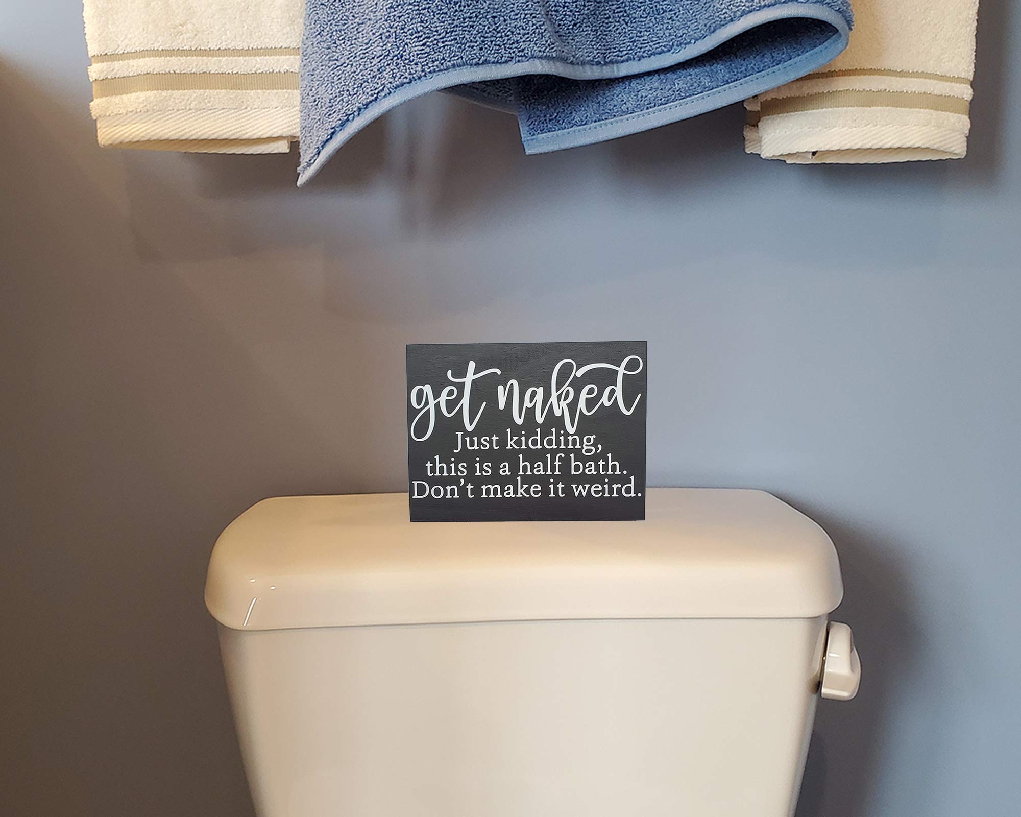 Funny Farmhouse Bathroom Sign - Get Naked Wall Art for Bathroom Decor