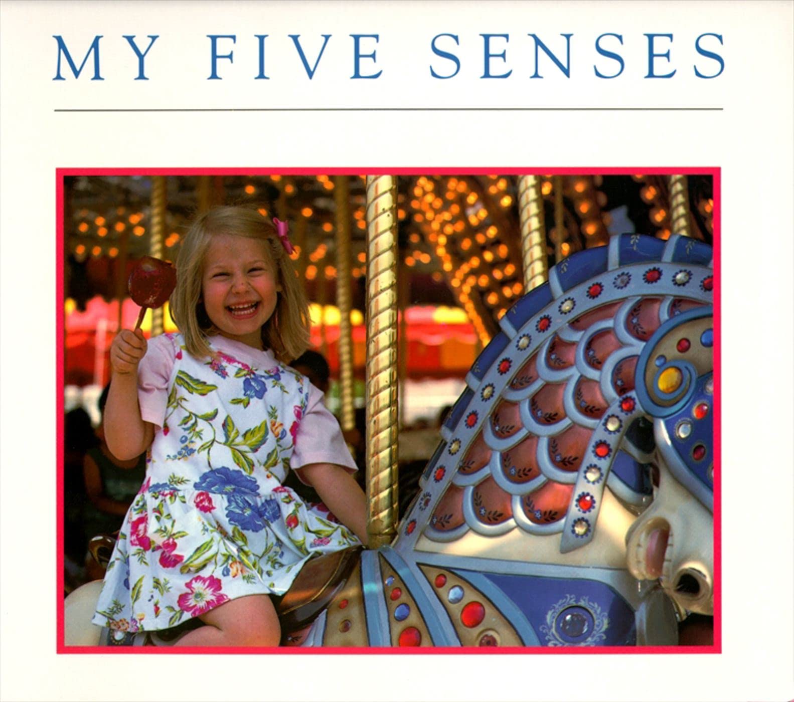 My Five Senses - Aladdin Picture Book for Kids | Educational Children's Storybook About Sight, Hearing, Touch, Taste & Smell | Perfect for Preschool Learning & Bedtime Reading
