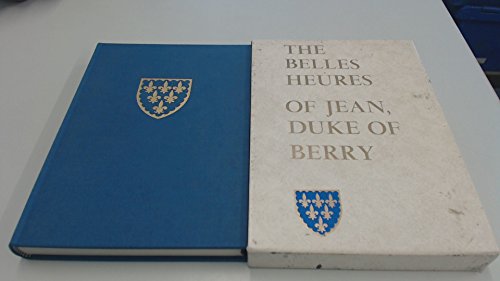 The Belles Heures of Jean, Duke of Berry - Illuminated Medieval Manuscript Reproduction - Perfect for Art Collectors, History Enthusiasts & Home Decor