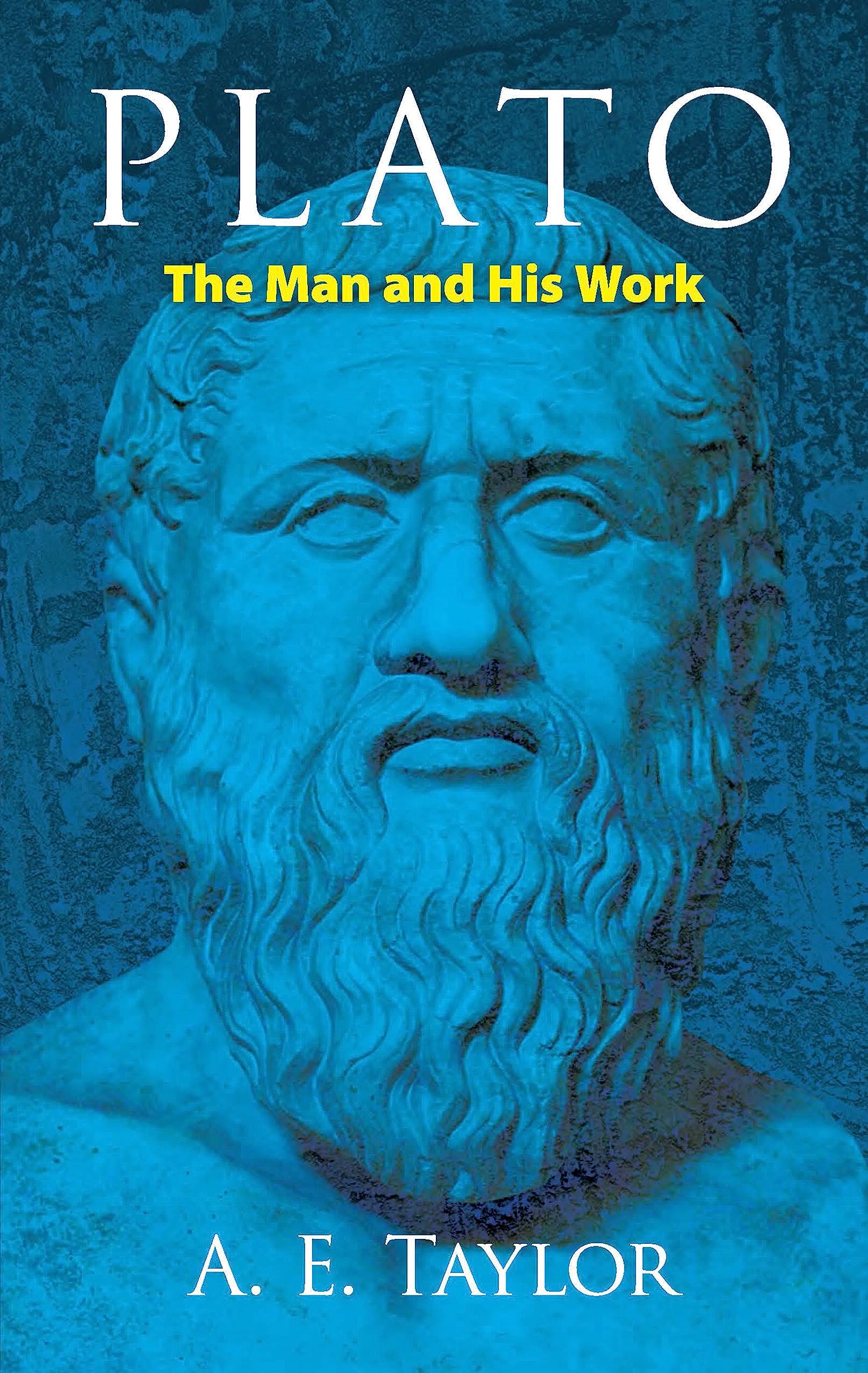Plato: The Man and His Work - Dover Books on Western Philosophy | Ancient Greek Philosophy Classics for Students & Scholars | Perfect for Philosophy Studies & Academic Research