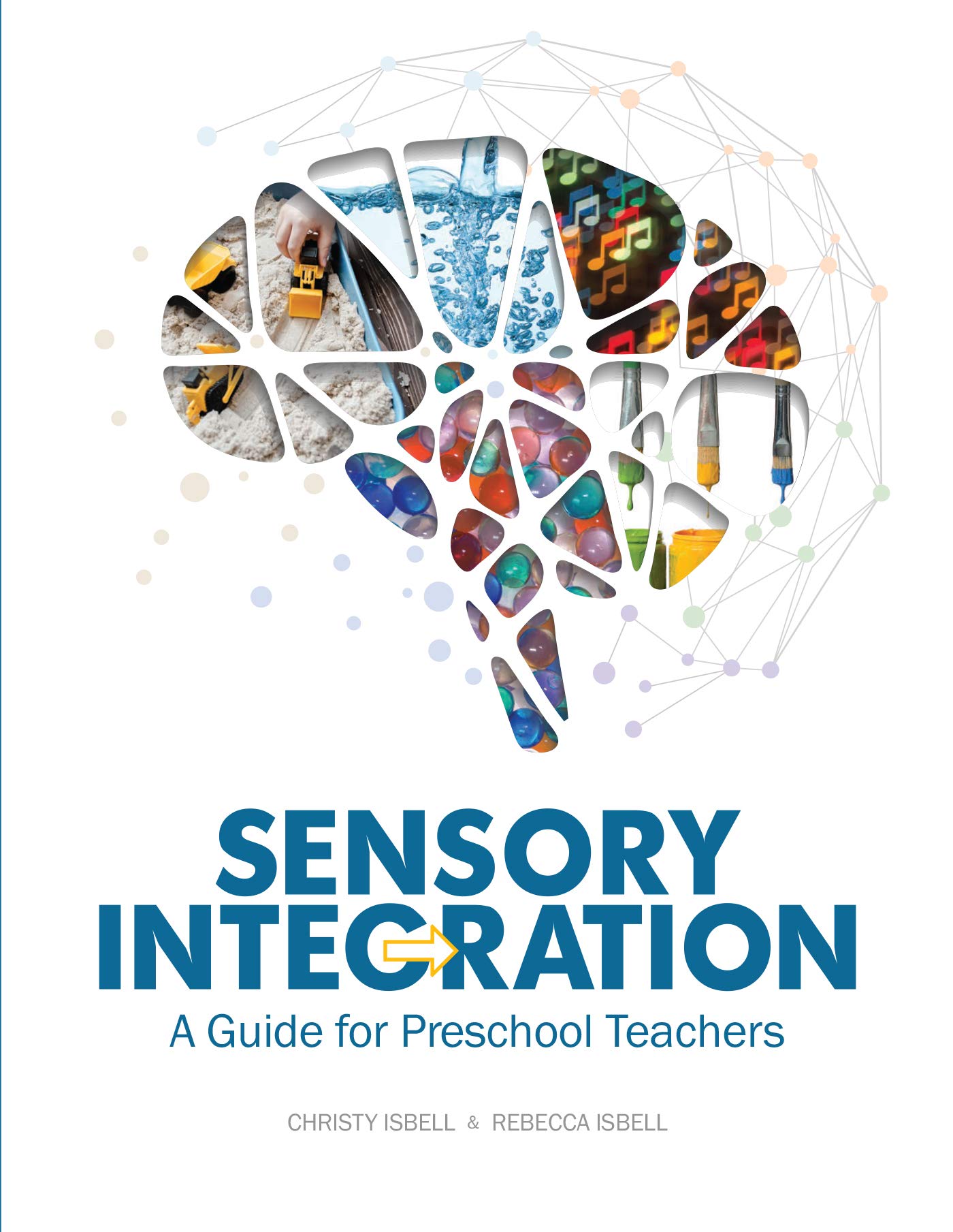 Sensory Integration Guide for Preschool Teachers - Classroom Activities