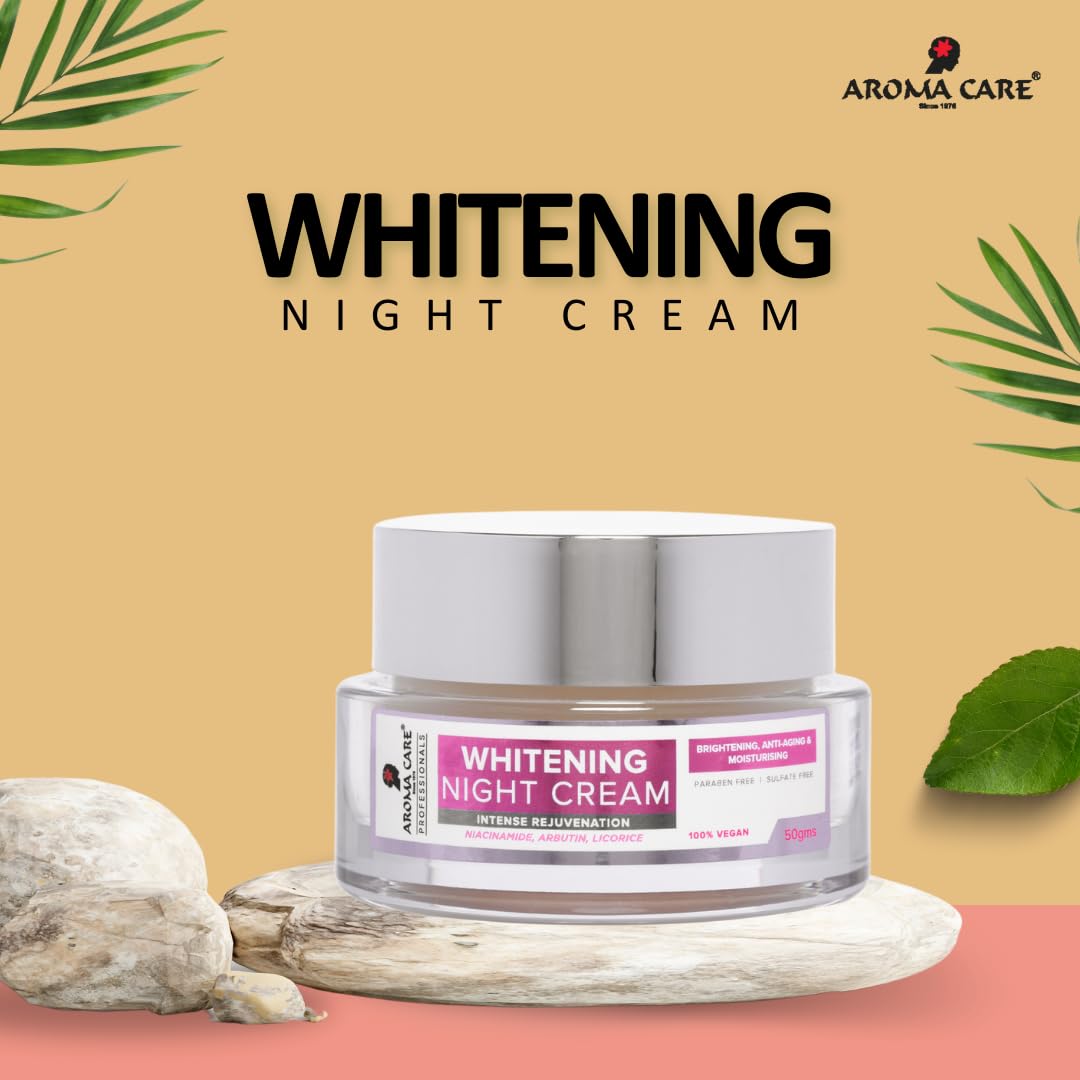 Aroma Care Pro Whitening Night Cream 50g - Brightening, Even Skin Tone & Deep Hydration for Glowing Skin | Overnight Repair & Anti-Aging | Perfect for Dry & Dull Skin Before Bed