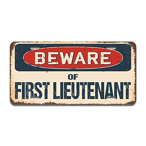 Beware of First Lieutenant