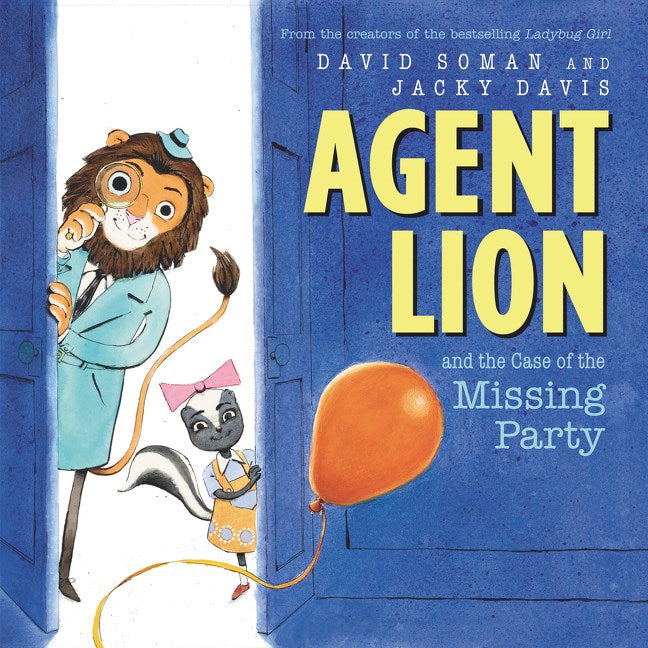 Agent Lion and the Case of the Missing Party - Children's Mystery Book for Early Readers | Fun Bedtime Story & Classroom Read-Aloud