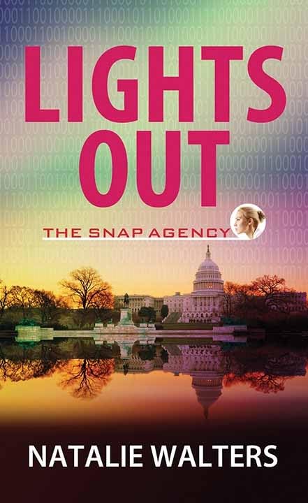 Lights Out (Snap Agency Book 1) - Thriller Novel for Adults | Perfect for Mystery Lovers & Book Club Discussions