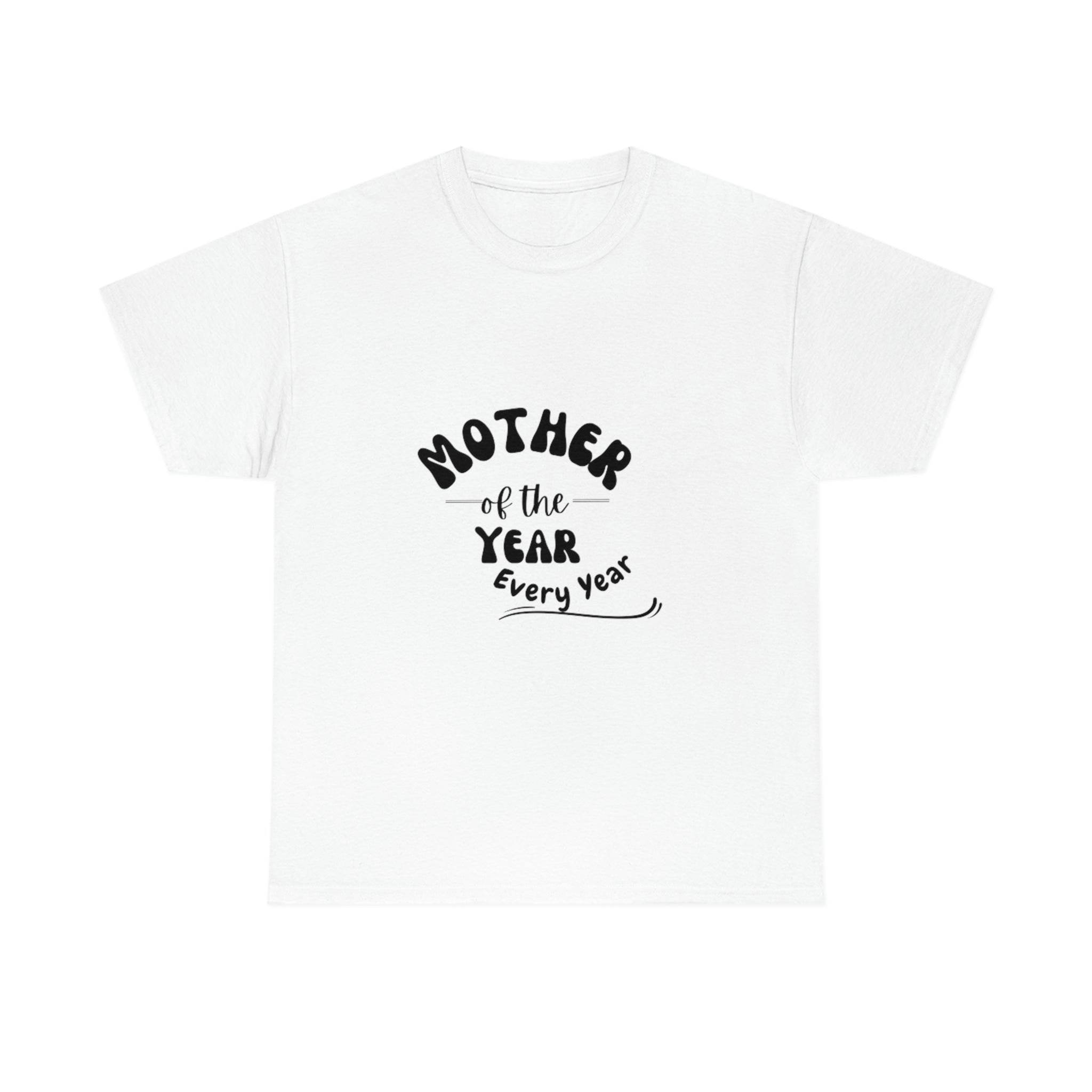 Mother of the Year T-Shirt for Mom - Funny & Cute Gift for Mother's Day, Birthday - Perfect for Family Gatherings & Special Occasions