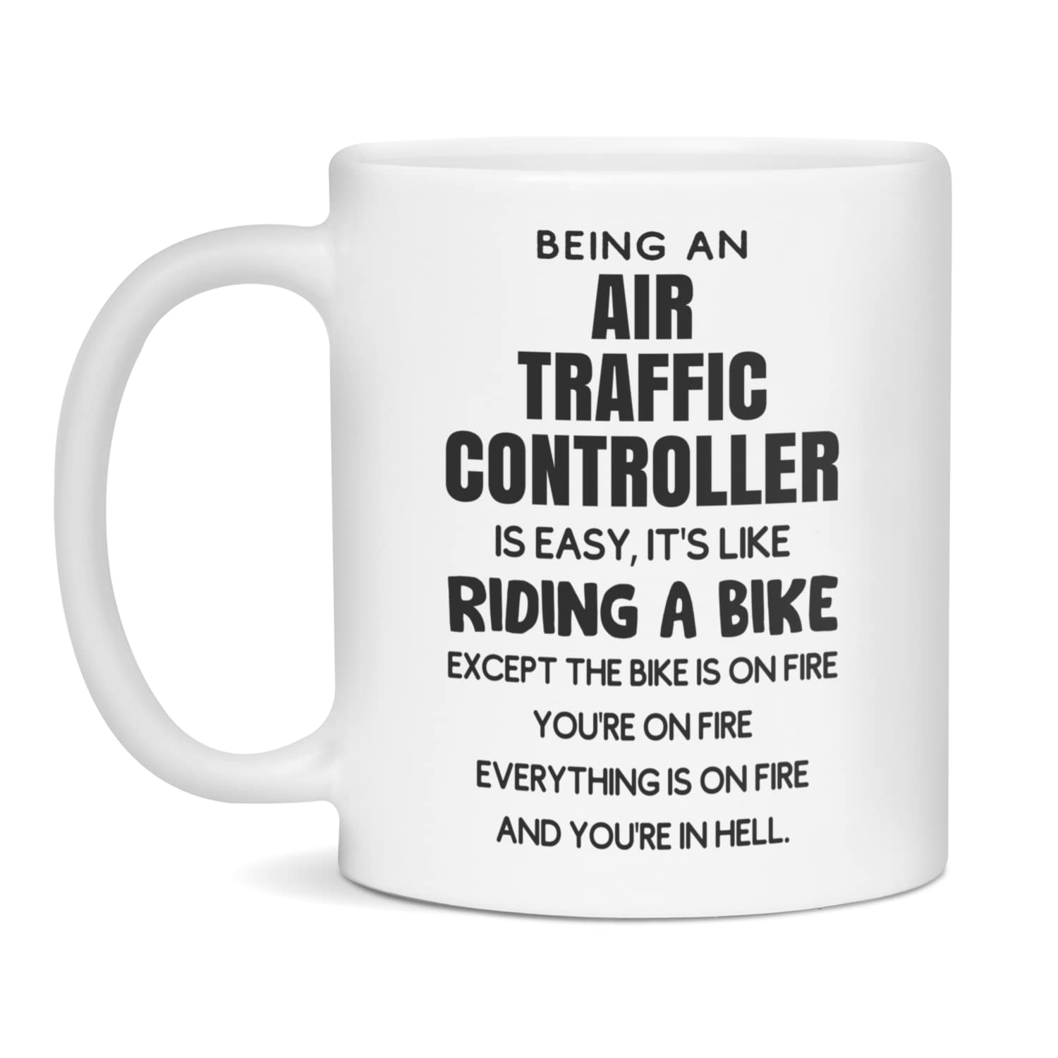 Funny Air Traffic Controller Mug - 11oz White - Perfect for Office Gifts & Aviation Lovers