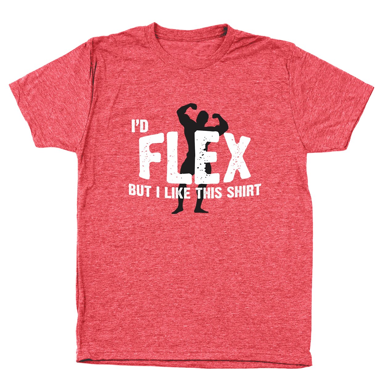 Funny Unisex T-Shirt - 'I'd Flex But I Like This Shirt' 50/50 Cotton Blend | Casual Wear & Gift for Men Women | Perfect for Parties, Gym & Everyday Outfits
