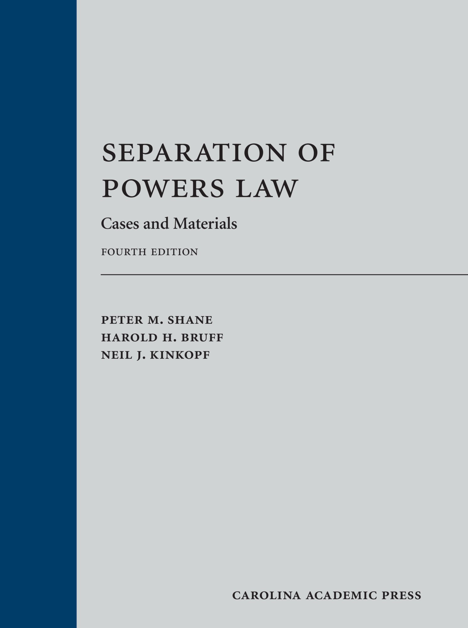Separation of Powers Law Cases and Materials - Constitutional Law Textbook for Legal Studies, Government Classes & Political Science Research