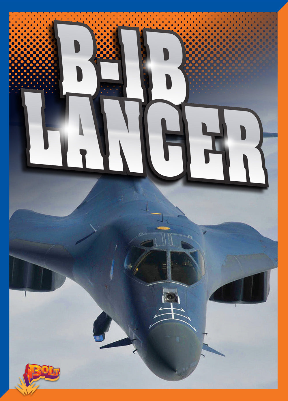 B1B Lancer Book 9781680723816 - Military Aircraft History & Model Guide for Aviation Enthusiasts | Perfect for Collectors, Researchers & History Buffs