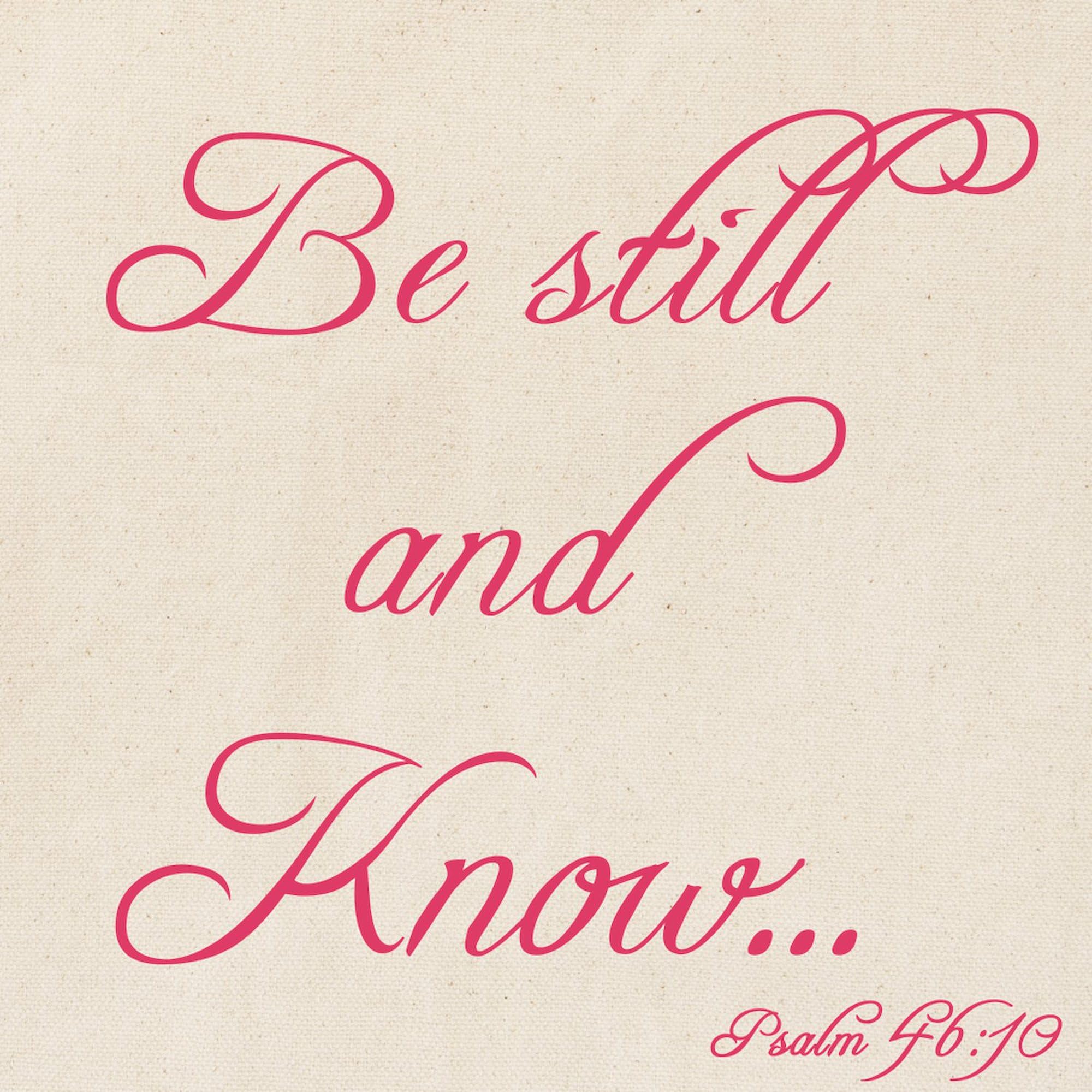 Be Still And Know Tote Bag - Natural Canvas Reusable Shopping Bag for Groceries, Beach & Daily Use | Eco-Friendly Cotton Tote with Inspirational Quote