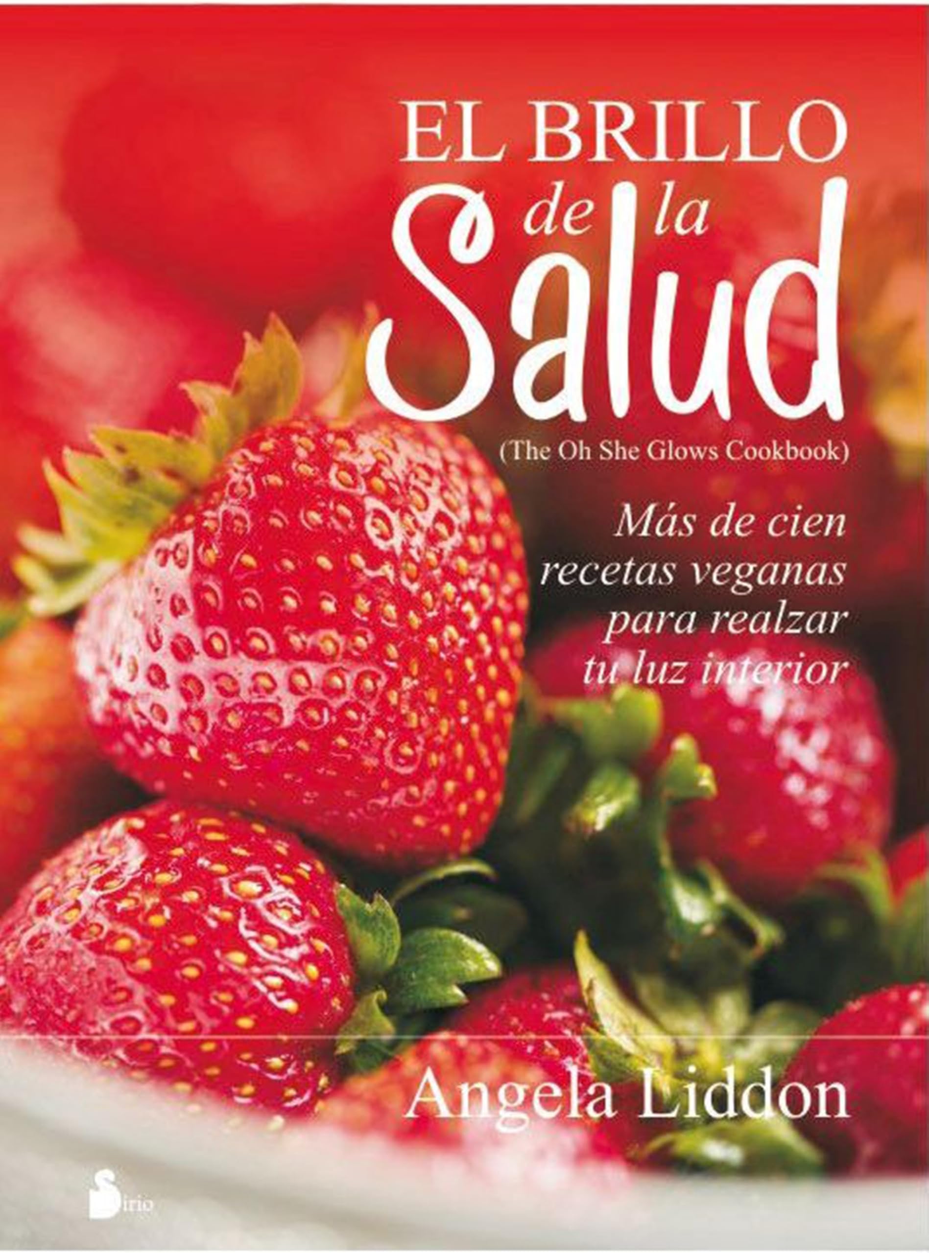 EL BRILLO DE LA SALUD: The Glow of Health - Spanish Edition Book for Wellness & Self-Care | Perfect for Meditation, Yoga & Personal Growth