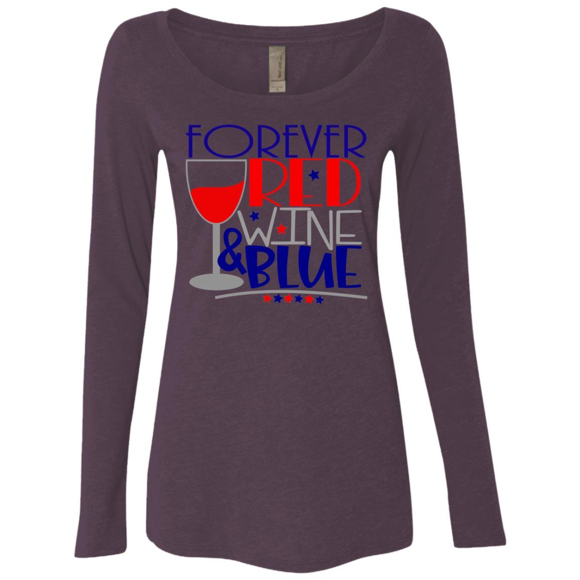 WineyBitches.Co Forever Red Wine & Blue Ladies' Triblend Long Sleeve Scoop Neck T-Shirt - Comfortable Casual Wear for Women's Night Out & Patriotic Events