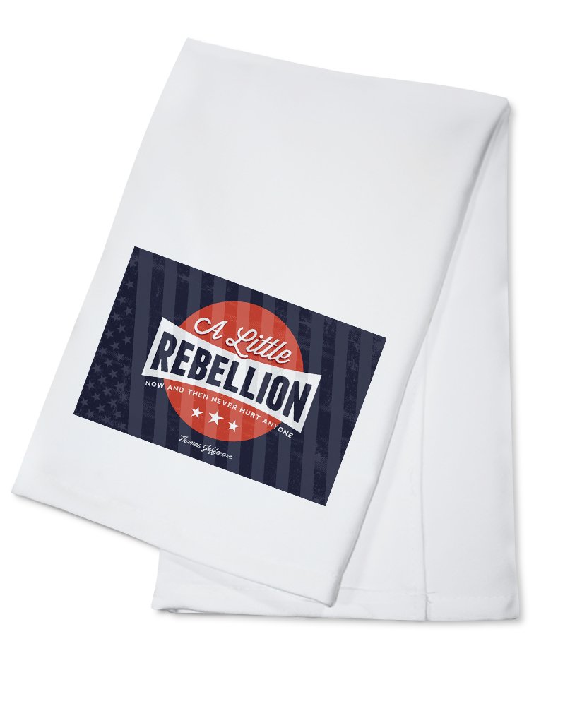 Thomas Jefferson Quote 'A Little Rebellion Never Hurt Anyone' - 100% Cotton Tea Towel & Decorative Hand Towel for Kitchen, Home Decor | Perfect for Gifts, Dish Drying & Farmhouse Style Decor