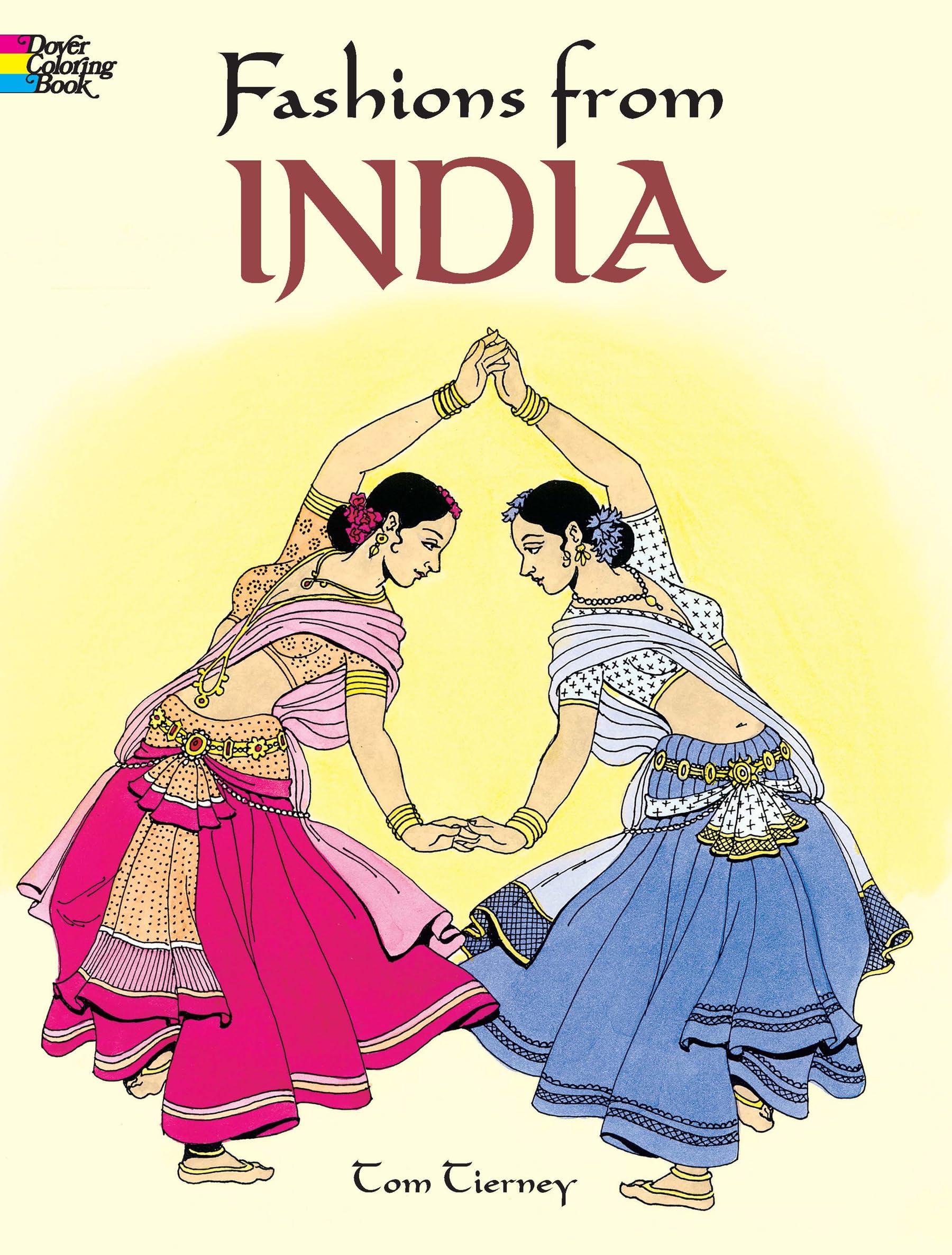 Indian Fashion Coloring Book for Adults - Traditional & Modern Outfits to Color | Dover Fashion Coloring Book | Stress Relief & Creative Relaxation