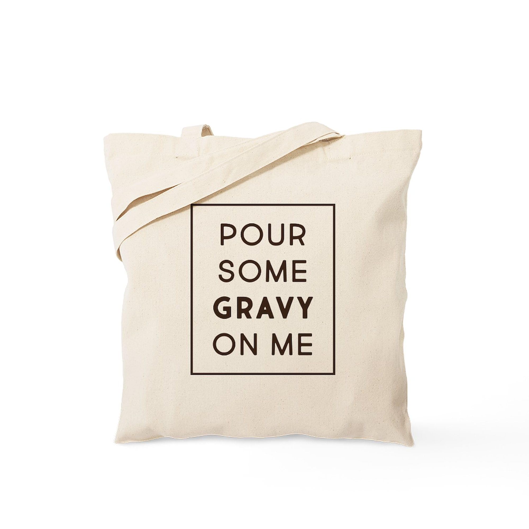 Pour Some Gravy On Me Tote Bag - Natural Canvas Reusable Shopping Bag for Groceries, Beach & Everyday Use | Funny Food Lover Gift Idea