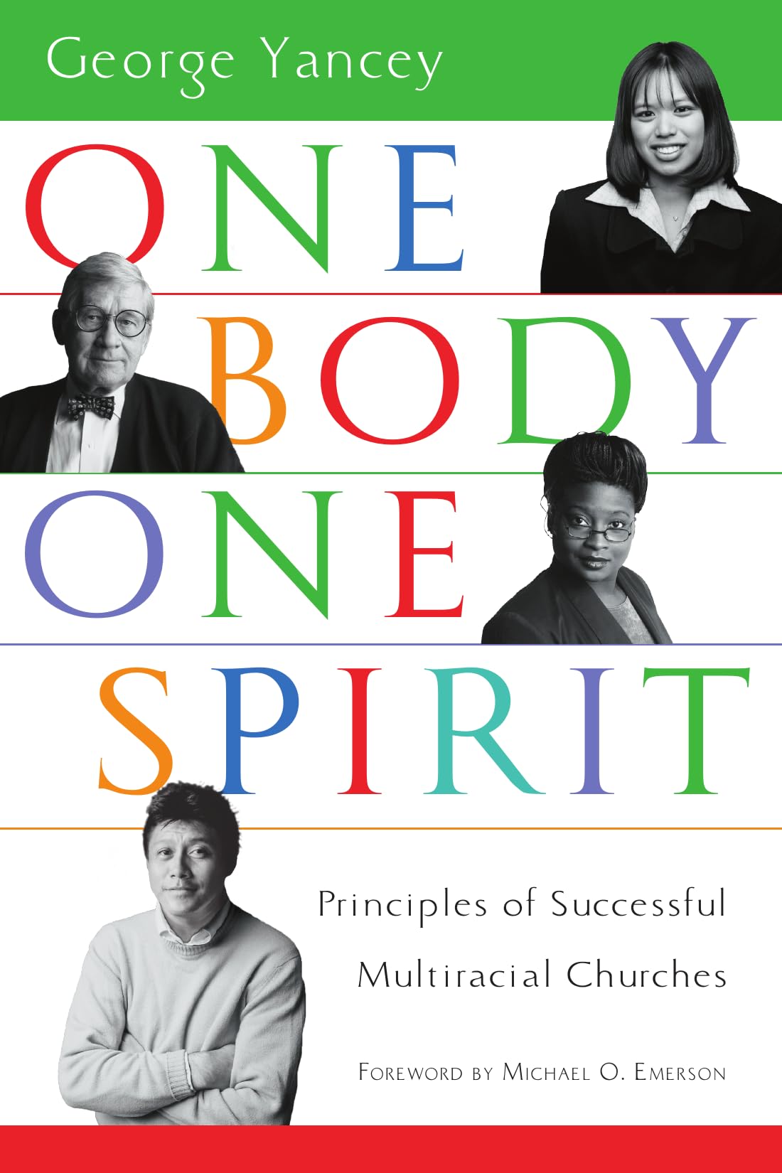 One Body, One Spirit: Guide to Building Thriving Multiracial Churches - Perfect for Pastors & Church Leaders Creating Inclusive Communities