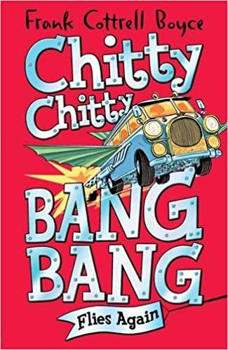Chitty Chitty Bang Bang Flies Again Paperback Book - Classic Children's Adventure Story for Bedtime Reading & Family Storytime