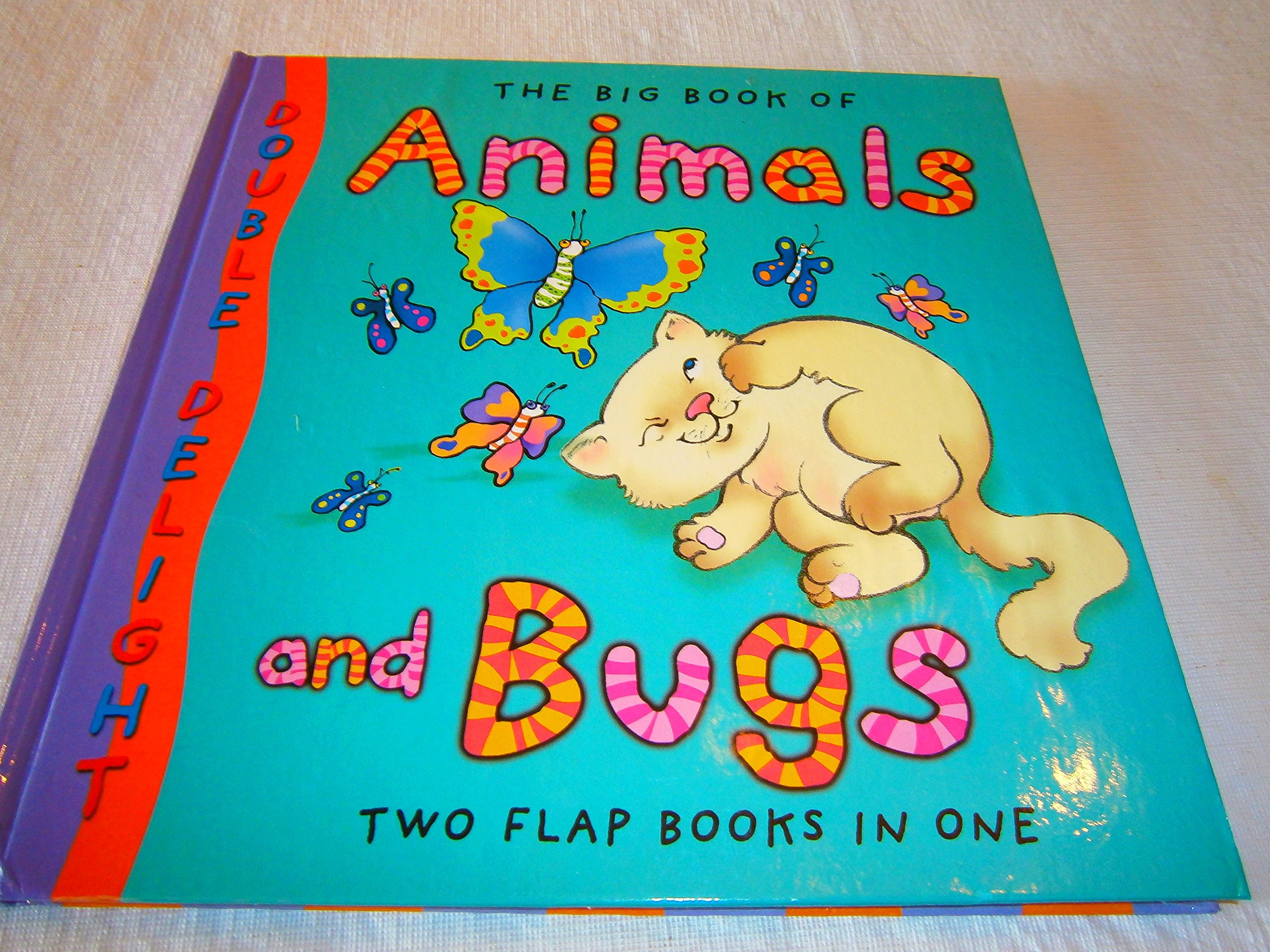 The Big Book of Animals and Bugs: Interactive Double Flap Book for Kids - Perfect for Early Learning & Bedtime Stories