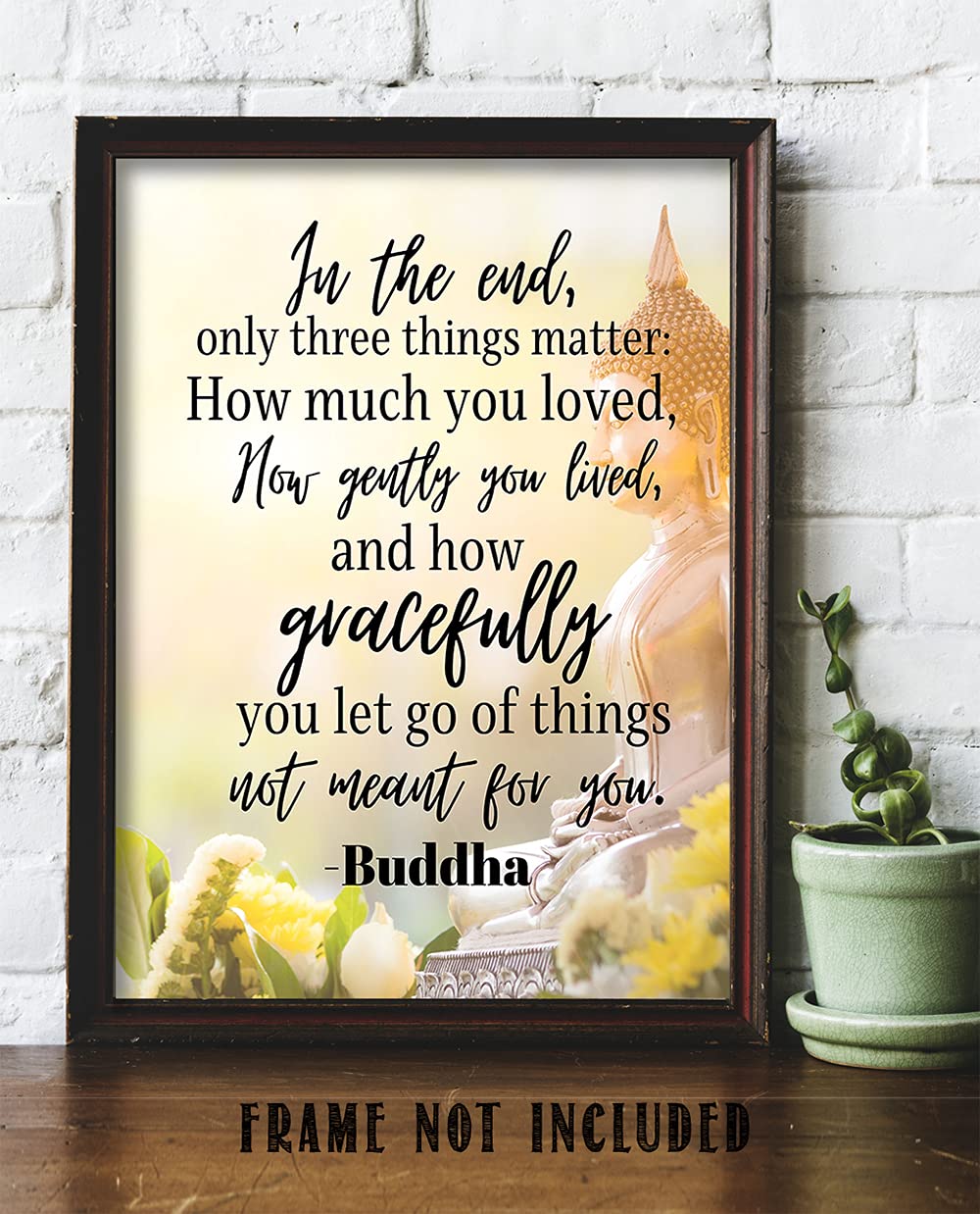 Buddha Quote 11x14 Gallery Art Print - Inspirational Wall Art for Office & Home Decor | Motivational Poster for Women's Workspace, Meditation Room & Living Room | Perfect for Office, Bedroom & Spiritual Spaces