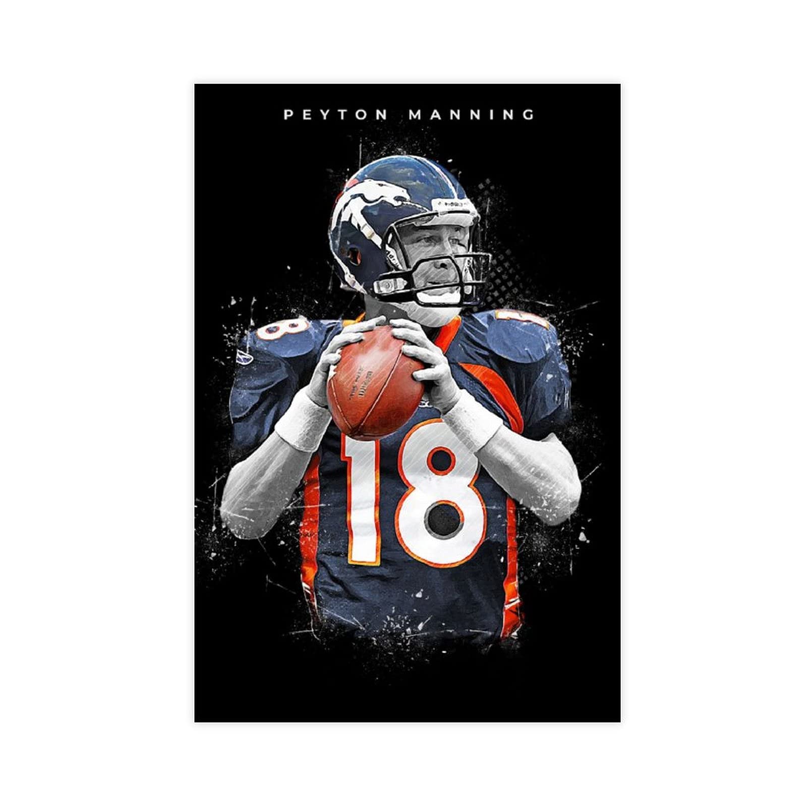 Peyton Manning Poster - 12x18 Inch (30x45cm) Unframed Wall Art Canvas Print - Perfect for Bedroom, Office, Dorm Room Decor & Sports Fan Gifts - Great for Football Themed Rooms and Man Cave Decor