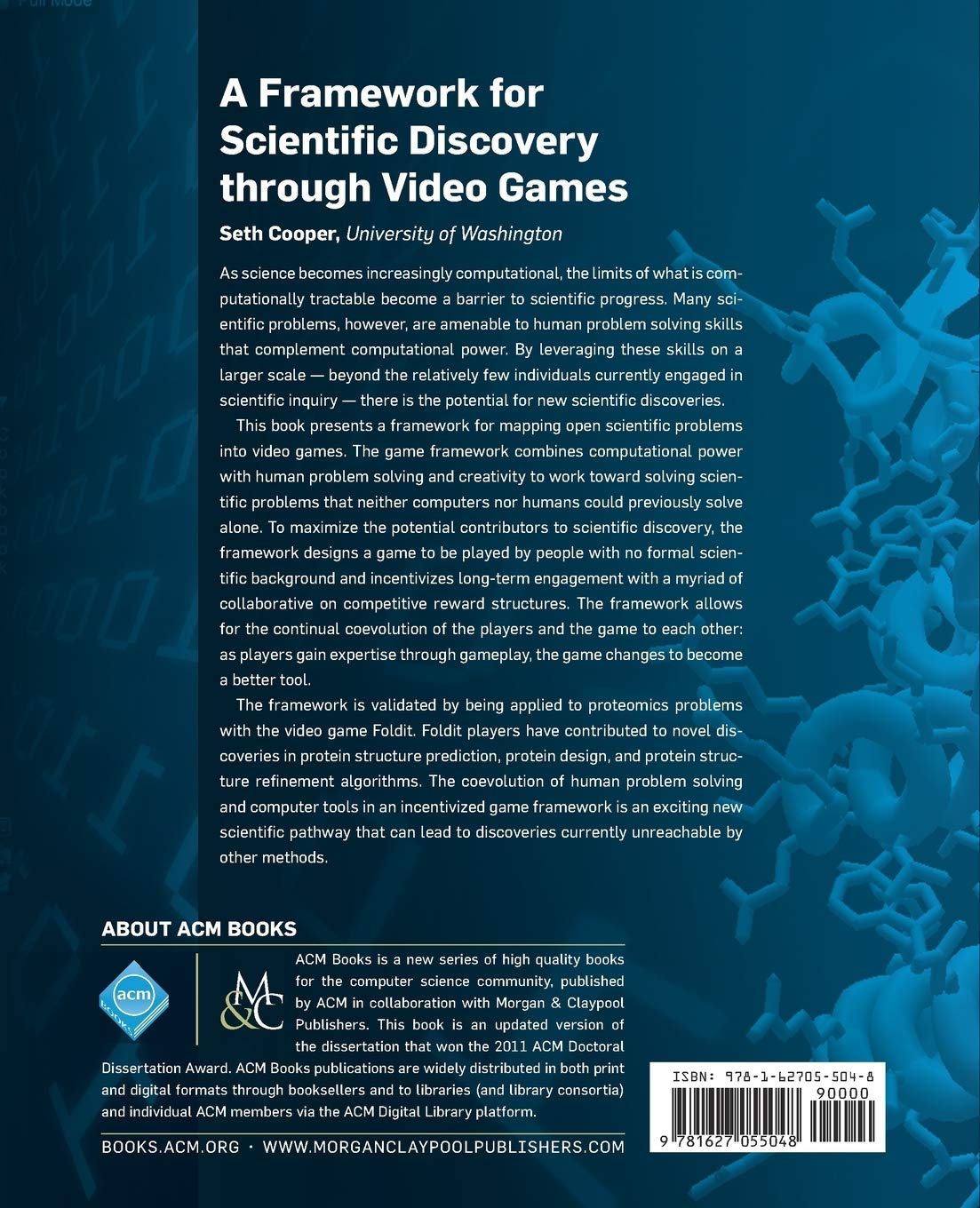 Framework for Scientific Discovery Through Video Games - ACM Books | Educational & Research Tool for Gamers & Scientists