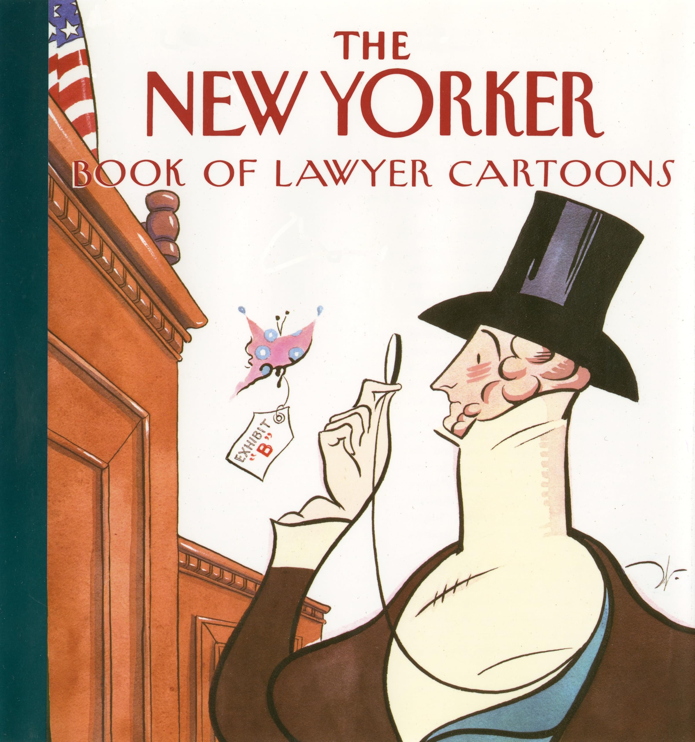 The New Yorker Book of Lawyer Cartoons - Hilarious Legal Humor Collection | Perfect for Attorneys, Law Students & Office Gifts