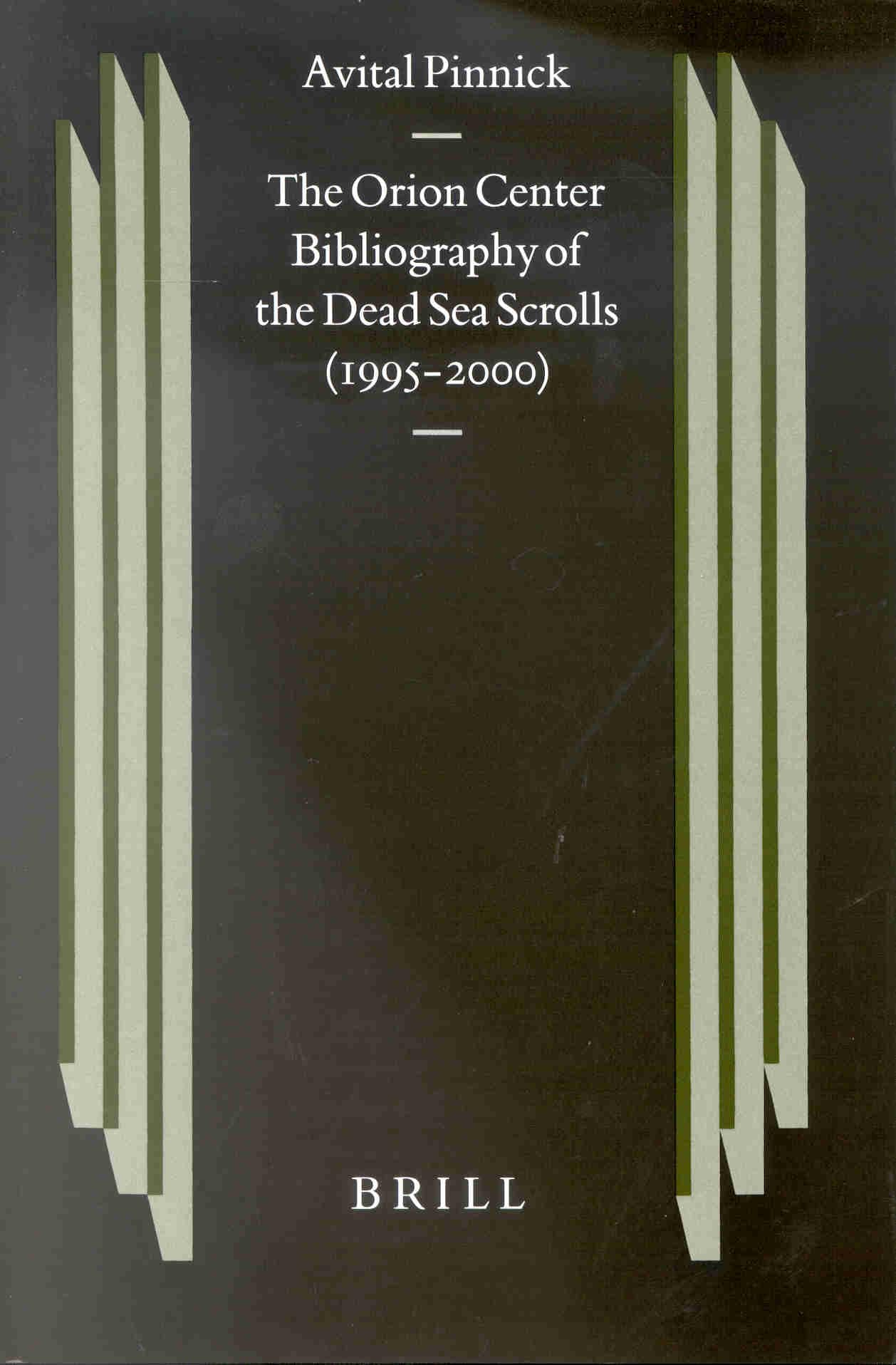The Orion Center Bibliography of the Dead Sea Scrolls (1995-2000) - Academic Research Book on Ancient Jewish Texts | Perfect for Biblical Scholars, Archaeology Students & Religious Studies