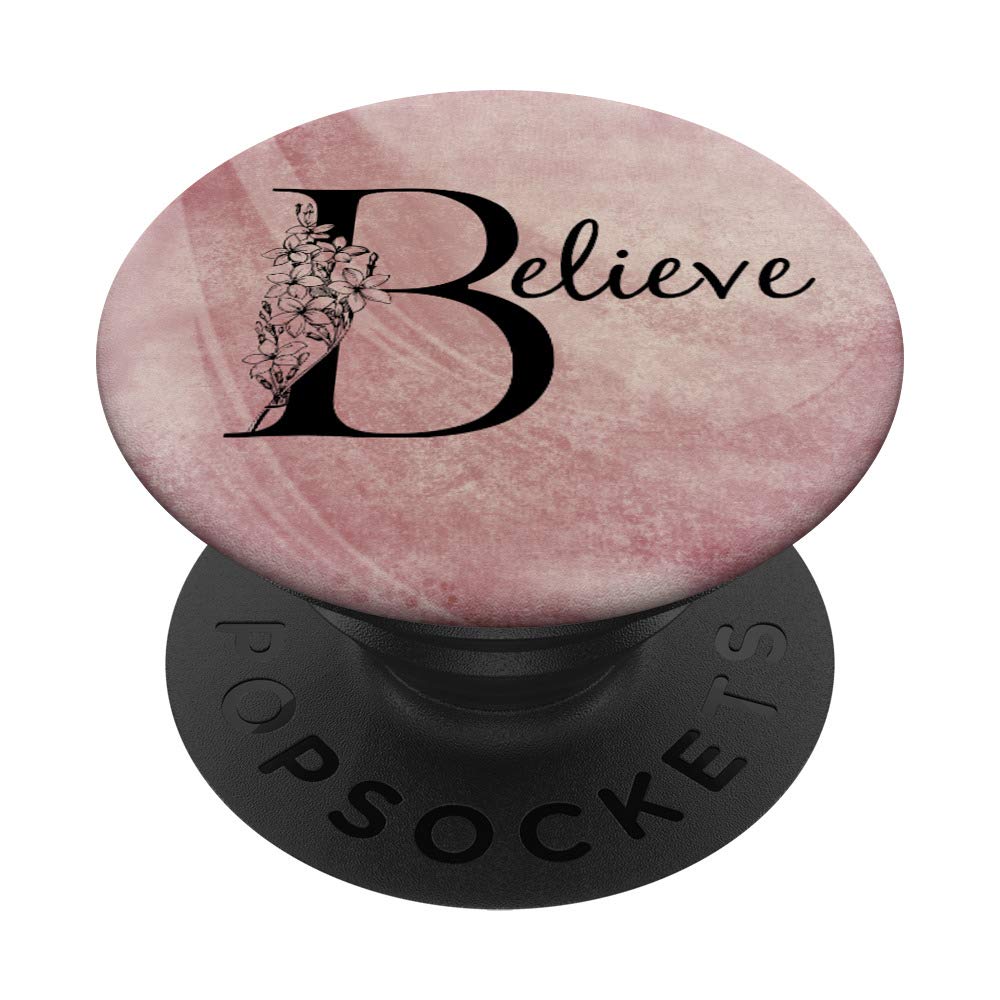 Believe Inspirational Floral Rose Pink Grunge Design T-Shirt - Motivational Women's Graphic Tee for Casual Wear, Workout & Everyday Outfits