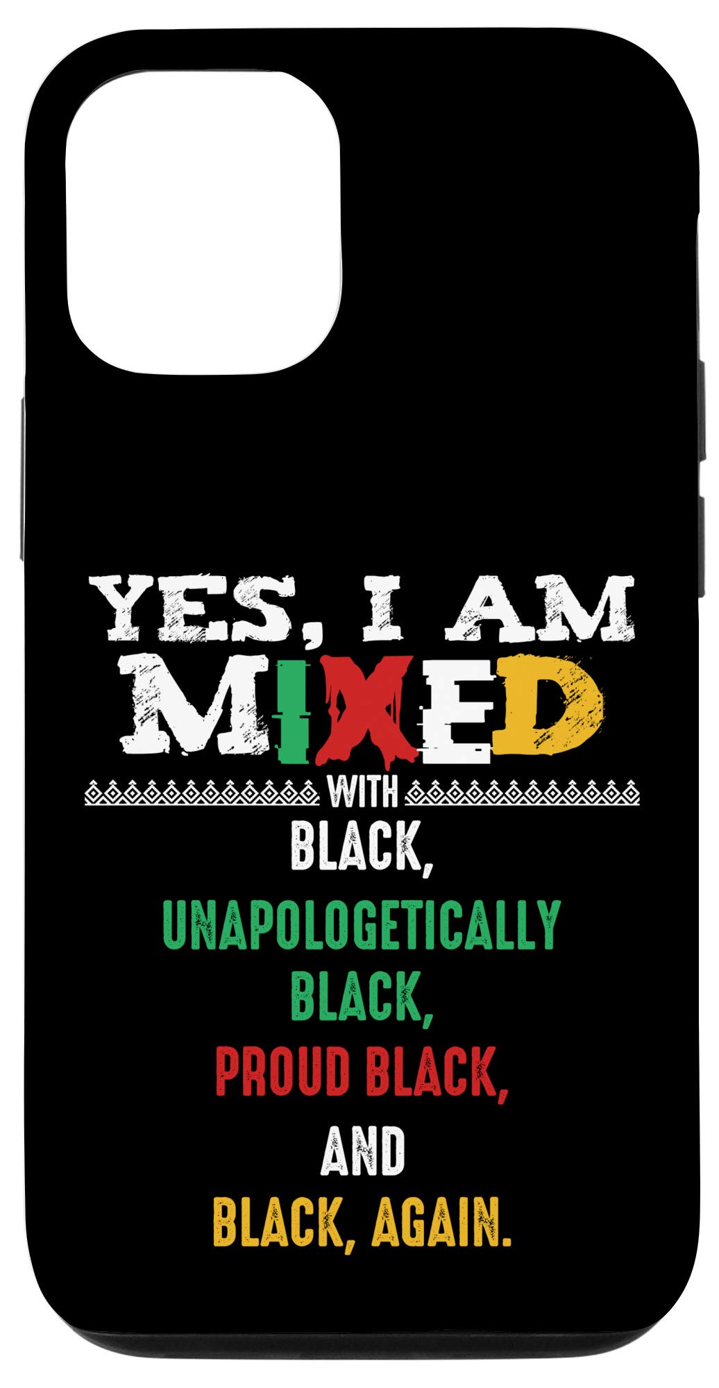 iPhone 12/12 Pro Case - Black Lives Matter BLM Melanin Dashiki Peace Design - Protective Phone Cover for Daily Use, Work & Social Events