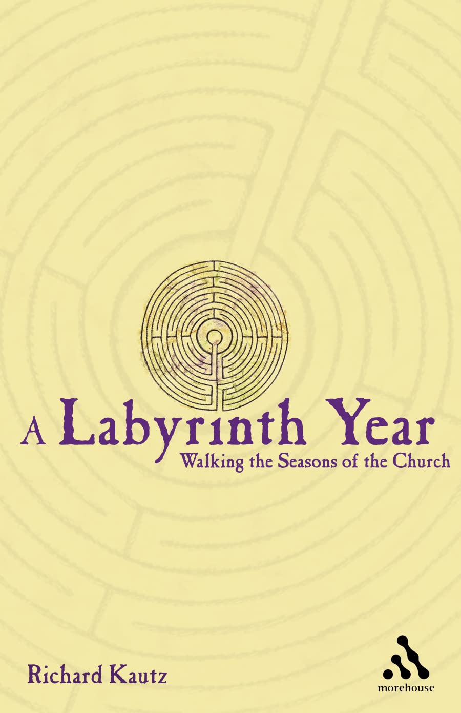 A Labyrinth Year: Walking the Seasons of the Church - Christian Devotional Book for Spiritual Growth & Meditation (Perfect for Prayer Groups, Personal Reflection & Church Retreats)