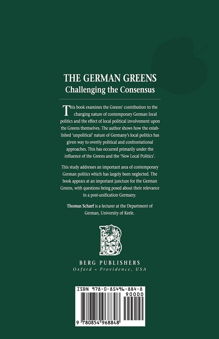The German Greens: Challenging Political Consensus - History & Impact of Germany's Environmental Party | Academic Research, Political Science Studies, European Green Movement Analysis