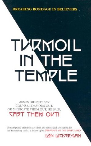 Turmoil in the Temple: Christian Book on Breaking Spiritual Bondage - Perfect for Bible Study, Personal Growth & Church Groups