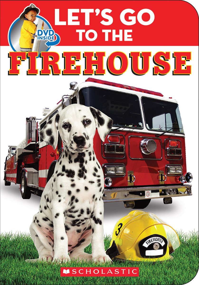 Let's Go to the Firehouse - Little Scholastic Children's Book | Fun Educational Story for Kids About Firefighters & Safety | Perfect for Preschool Learning, Storytime & Early Reading