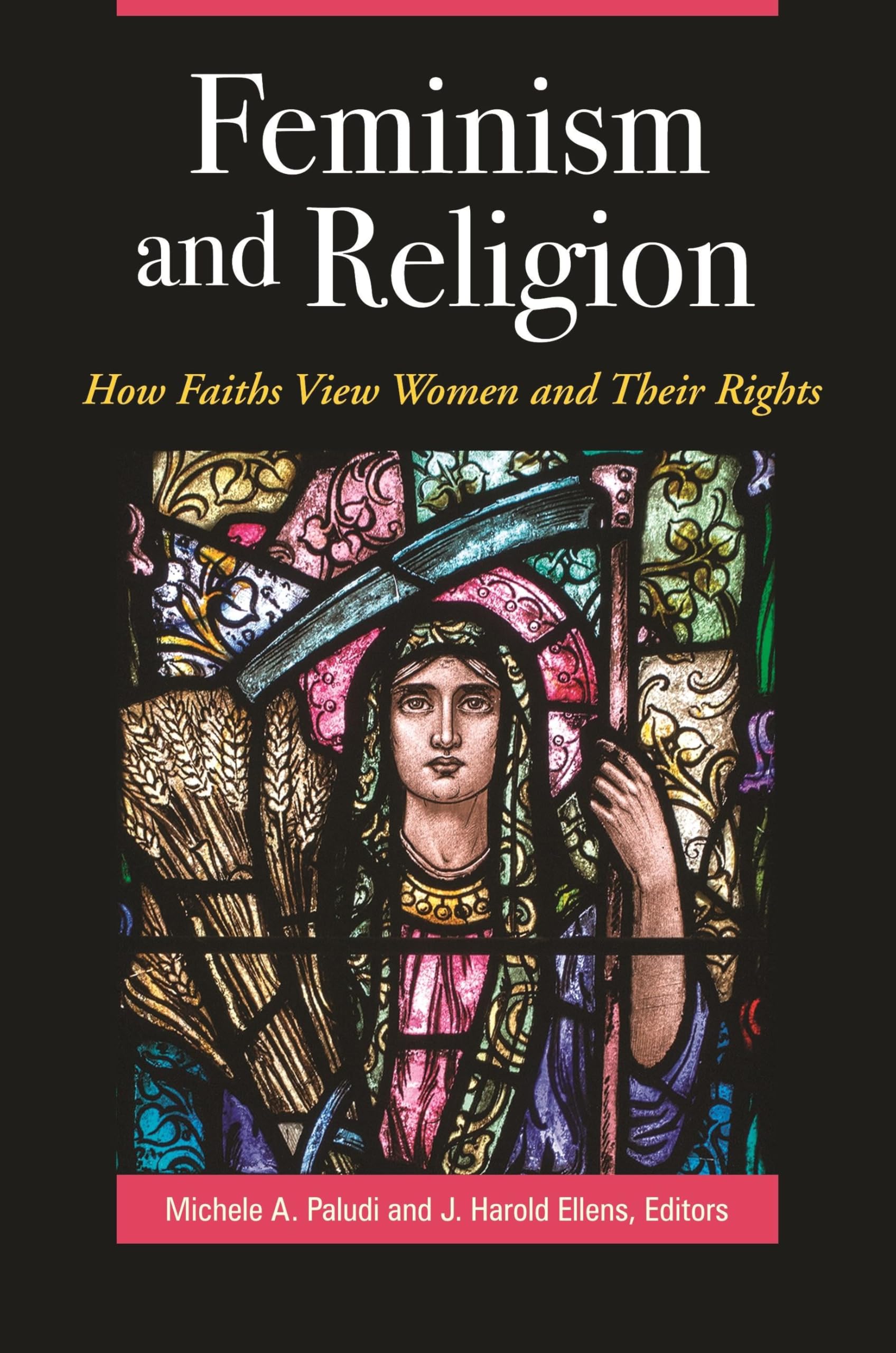 Feminism and Religion: How Different Faiths View Women's Rights - Women's Psychology Book - Perfect for Gender Studies & Interfaith Dialogue
