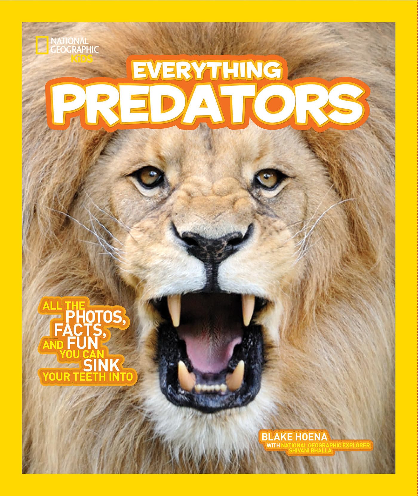 National Geographic Kids Everything Predators Book - Stunning Photos, Fascinating Facts & Fun Learning About Wild Animals | Perfect for Homeschooling, Classroom Education & Young Nature Lovers
