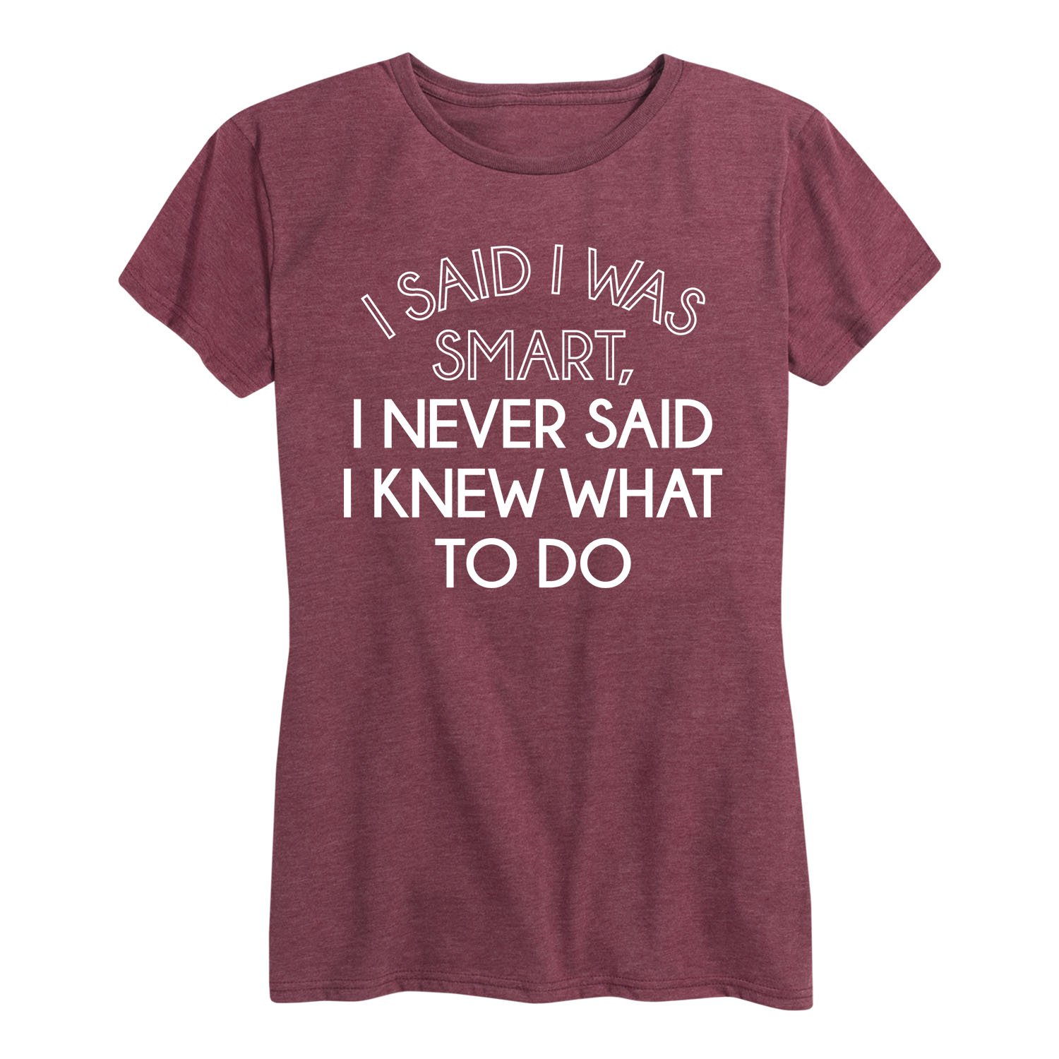Funny Women's Graphic T-Shirt - 'I Said I Was Smart' Sarcastic Quote Tee - Casual Short Sleeve Cotton Top for Everyday Wear, Work, or Social Events