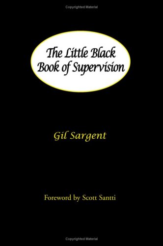 The Little Black Book of Supervision - Essential Leadership Guide for Managers & Supervisors | Improve Team Performance & Workplace Success