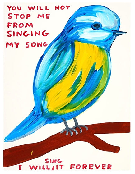 DAVID SHRIGLEY - You Will Not Stop Me From Singing My Song Art Print | Unique Wall Decor for Home & Office | Perfect Gift for Music & Art Lovers