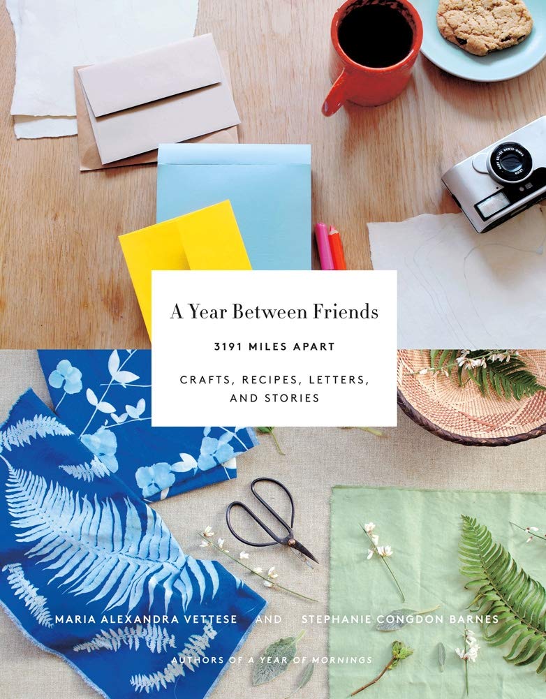 A Year Between Friends: 3191 Miles Apart - Creative Crafts, Easy Recipes, Heartfelt Letters & Inspiring Stories for Long-Distance Friendships | Perfect Gift for Pen Pals, Best Friends & Long-Distance Relationships