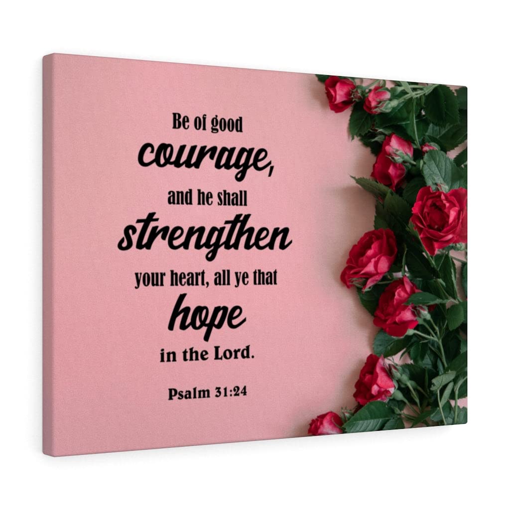 Be of Good Courage Psalm 31:24 Christian Wall Art - Bible Verse Print Ready to Hang - Inspirational Scripture Wall Decor for Home, Office & Church