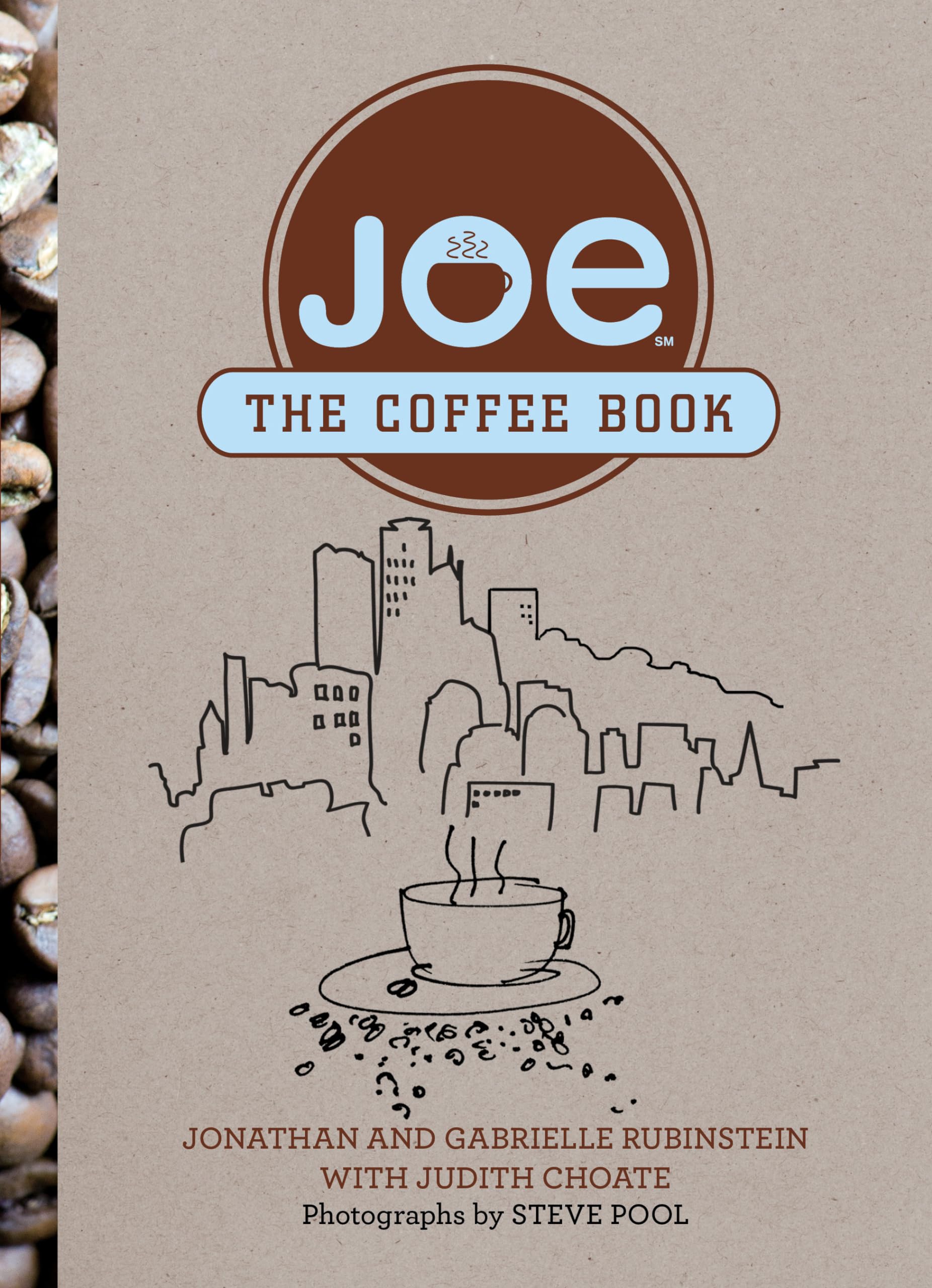 Joe: The Coffee Book - Ultimate Guide to Brewing, Roasting & Enjoying Coffee | Perfect for Home Baristas & Coffee Lovers