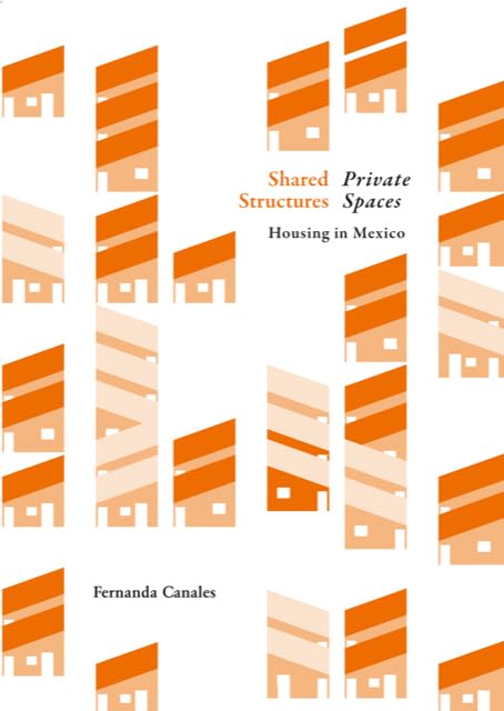 Shared Structures, Intimate Space: Mexican Housing Design - Modern Homes & Traditional Architecture for Vacation Rentals and Airbnb Properties