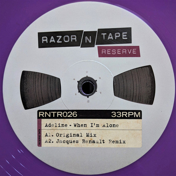 Adeline – When I'm Alone Vinyl Record | Razor N Tape Reserve RNTR026 | Limited Edition House Music for DJs & Collectors | Perfect for Nightclubs & Home Listening