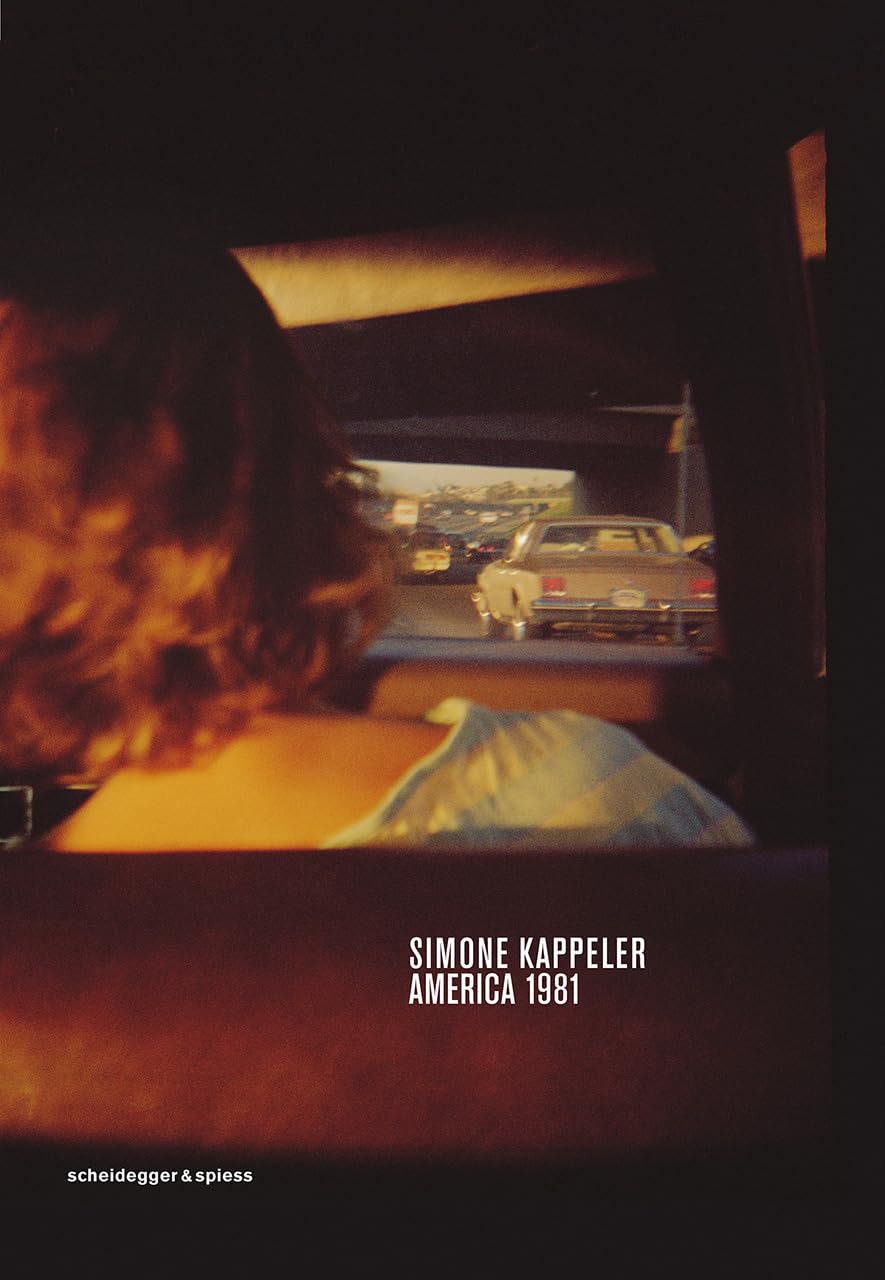 Simone Kappeler - America 1981 Photography Book | Vintage Travel Photography Collection | Perfect for Art Lovers, Photography Enthusiasts & Home Decor