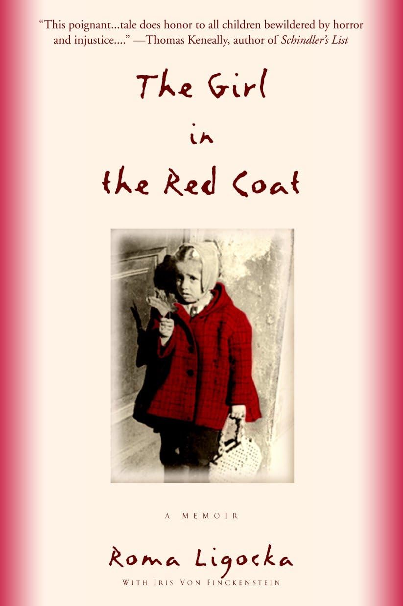 The Girl in the Red Coat: A Memoir - Inspiring True Story of Survival & Hope | Perfect for Book Clubs, Memoir Lovers & Gift Giving