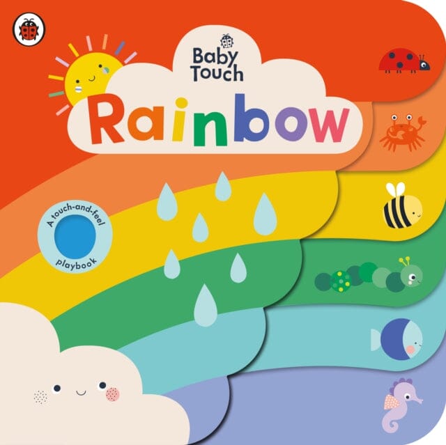 Baby Touch: Rainbow - Interactive Touch and Feel Playbook by Ladybird | Sensory Learning & Early Development for Toddlers