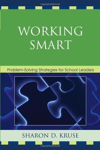 Effective Problem-Solving Strategies for School Leaders | Smart Work Solutions for Educators | Improve Decision-Making in Classroom Management & School Administration