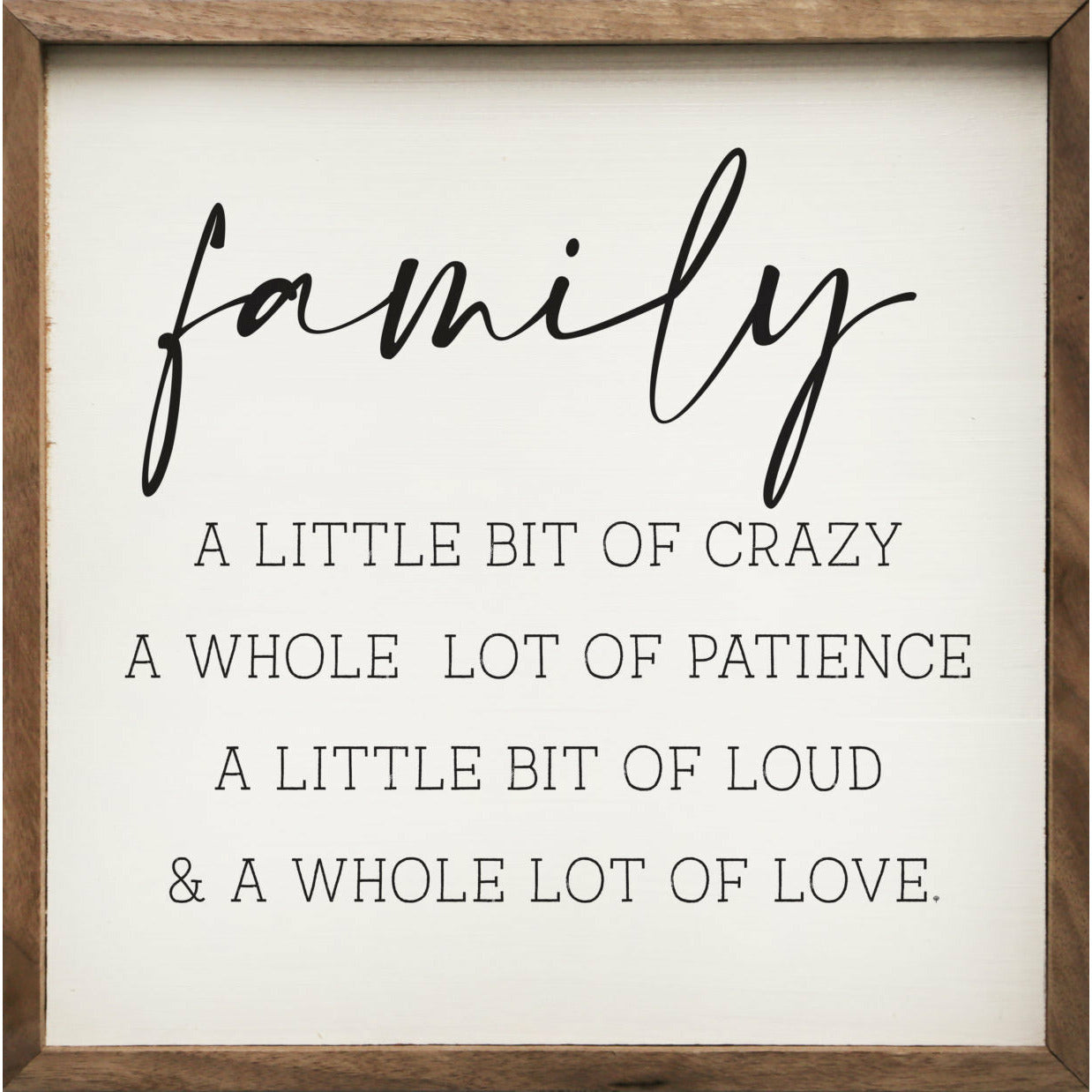 Family A Little Bit Of Crazy Wood Framed Print - Funny Home Decor Wall Art for Living Room, Bedroom & Office - Perfect Gift for Family & Friends